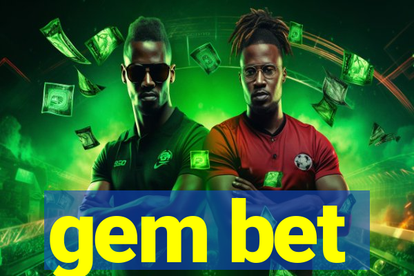 gem bet